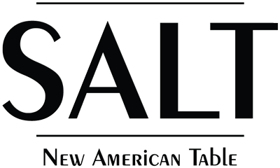 SALT — New American Table — Fine Dining